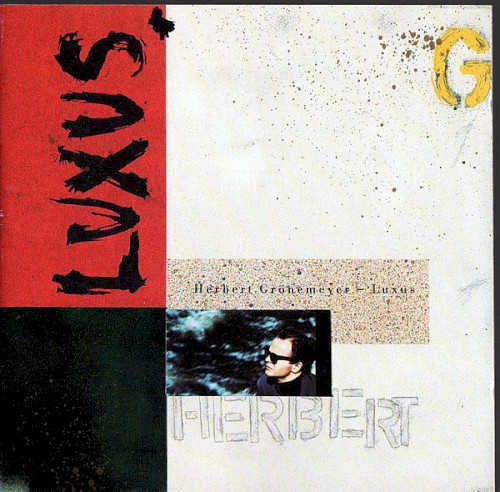 Herbert Grönemeyer — Luxus cover