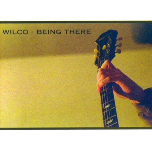 Wilco — Being There cover