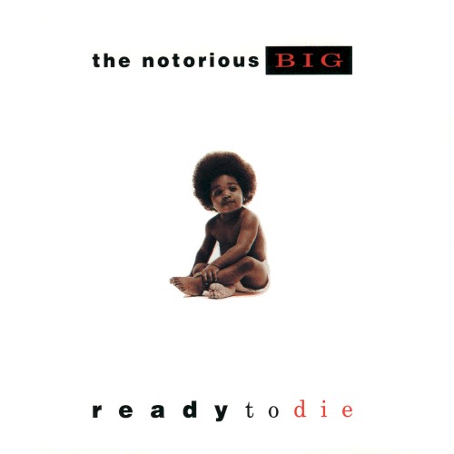 The Notorious B.I.G. — Ready to Die cover