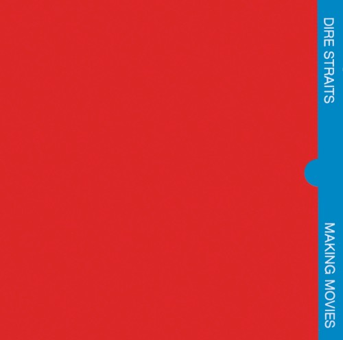 Dire Straits — Making Movies cover