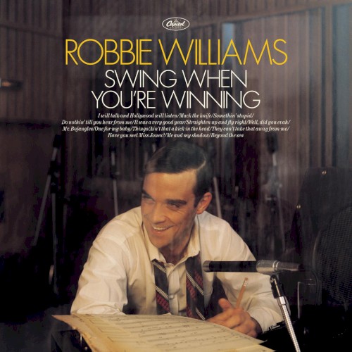 Robbie Williams — Swing When You’re Winning cover