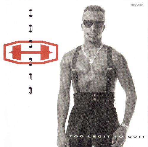 Hammer — Too Legit to Quit cover
