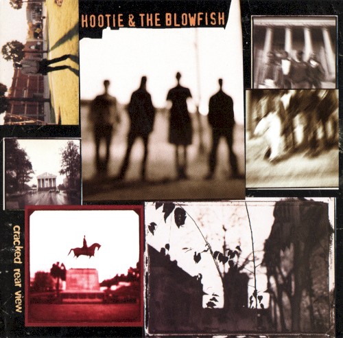 Hootie & the Blowfish — Cracked Rear View cover