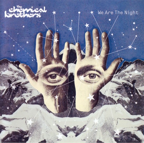 The Chemical Brothers — We Are the Night cover