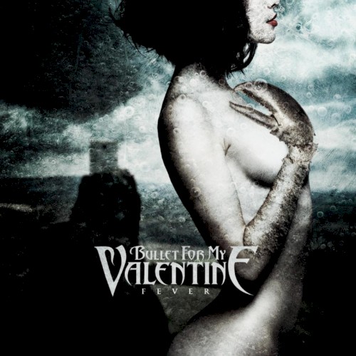 Bullet for My Valentine — Fever cover