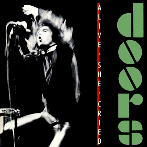 The Doors — Alive, She Cried cover