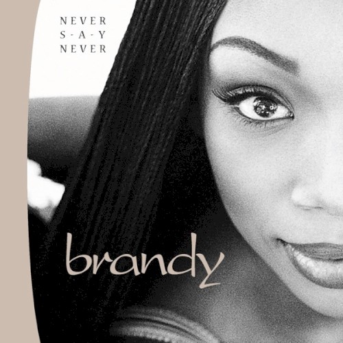 Brandy — Never Say Never cover