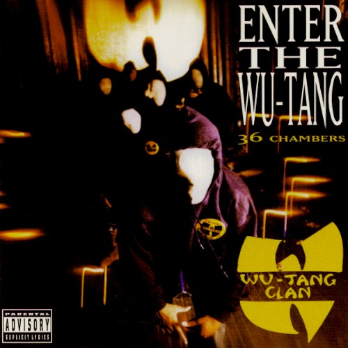 Wu‐Tang Clan — Enter the Wu‐Tang (36 Chambers) cover