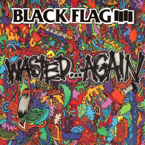 Black Flag — Wasted...Again cover