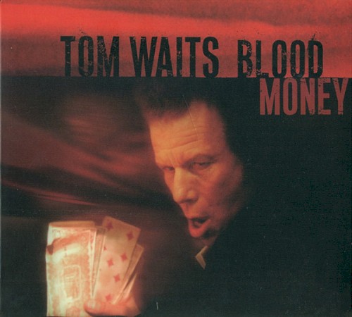 Tom Waits — Blood Money cover