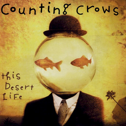 Counting Crows — This Desert Life cover