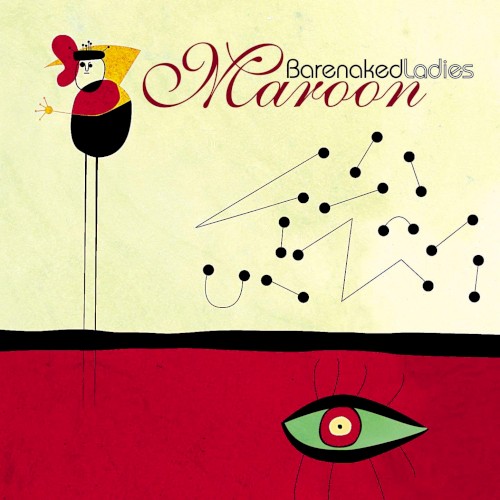 Barenaked Ladies — Maroon cover