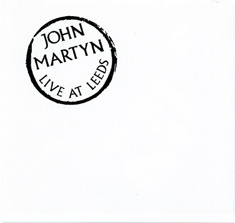 John Martyn — Live at Leeds cover