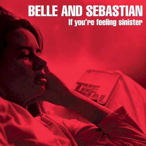 Belle and Sebastian — If You’re Feeling Sinister cover