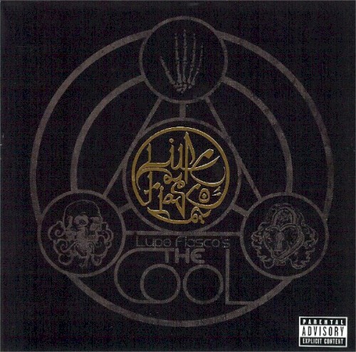 Lupe Fiasco — Lupe Fiasco’s The Cool cover