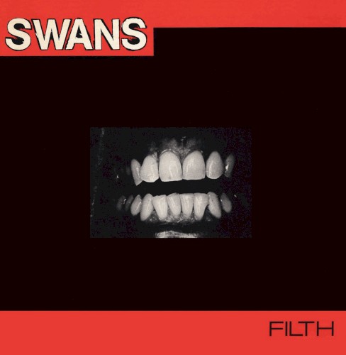 Swans — Filth cover