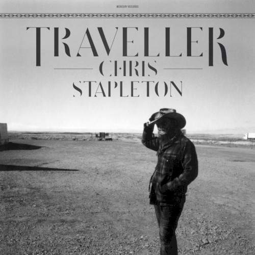 Chris Stapleton — Traveller cover