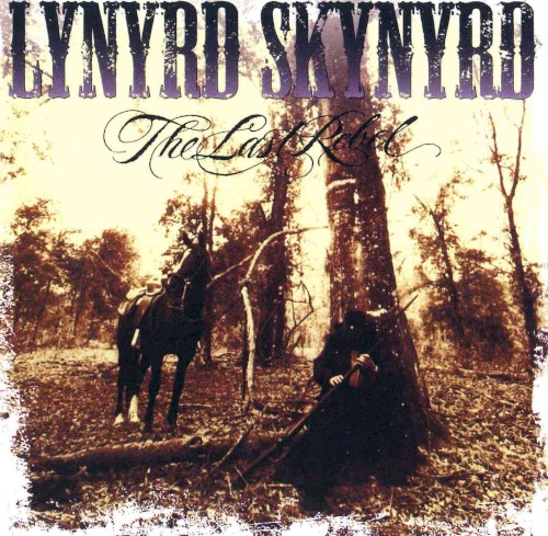 Lynyrd Skynyrd — The Last Rebel cover