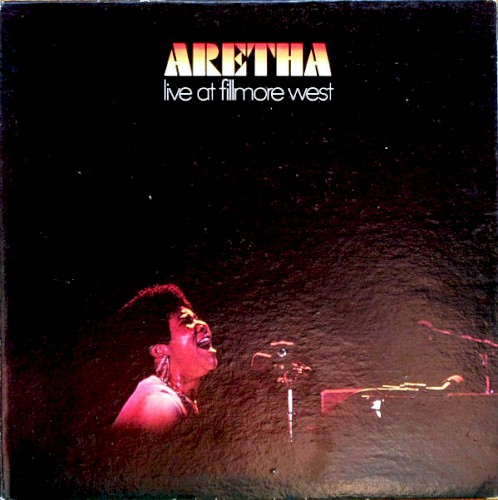 Aretha Franklin — Live at Fillmore West cover