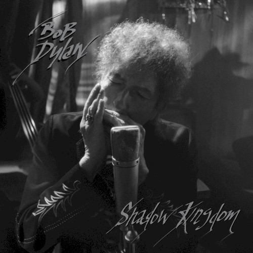 Bob Dylan — Shadow Kingdom cover