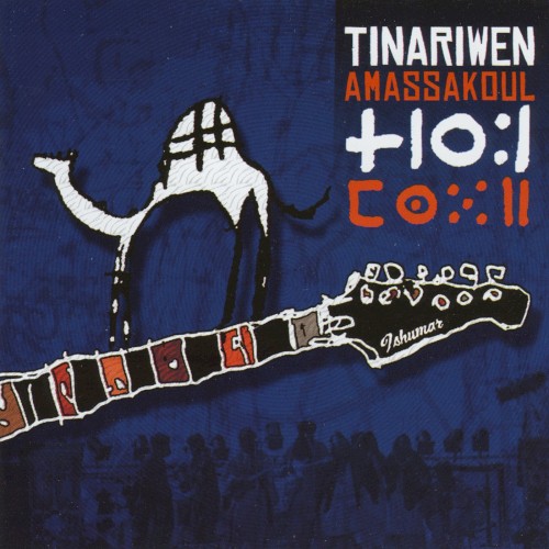 Tinariwen — Amassakoul cover