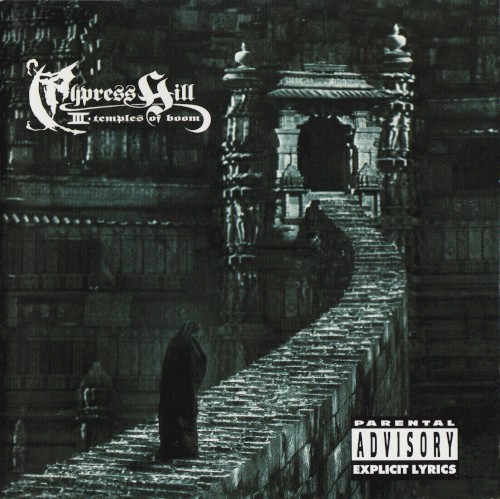 Cypress Hill — III: Temples of Boom cover