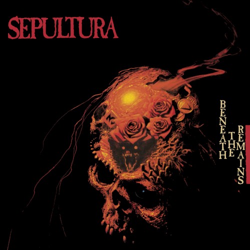 Sepultura — Beneath the Remains cover