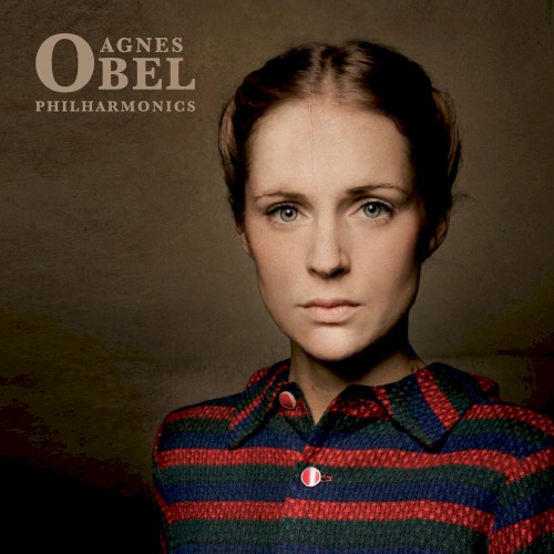 Agnes Obel — Philharmonics cover