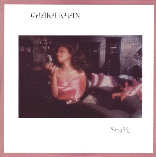 Chaka Khan — Naughty cover