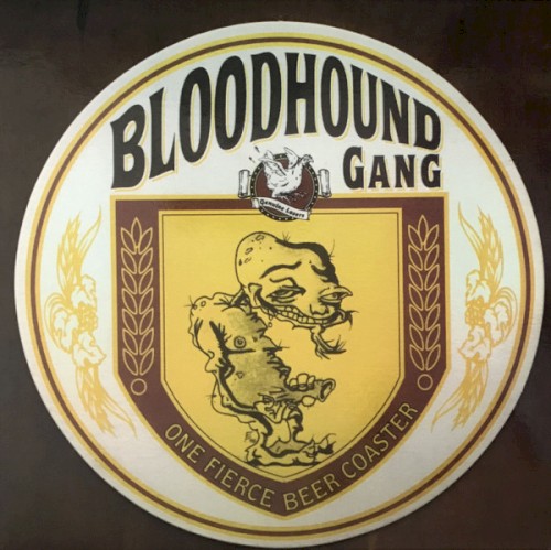 Bloodhound Gang — One Fierce Beer Coaster cover