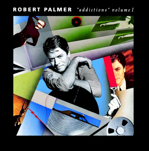 Robert Palmer — Addictions, Volume 1 cover