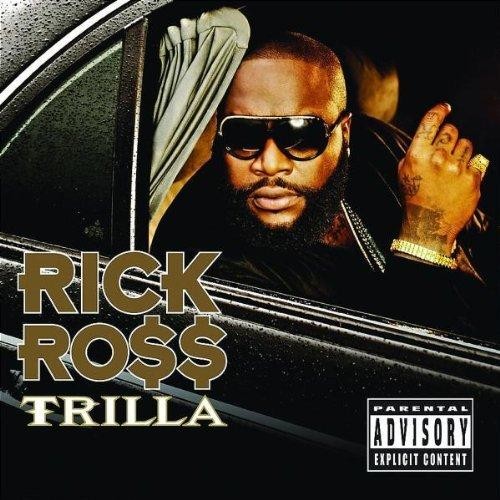 Rick Ross — Trilla cover