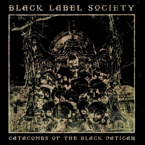 Black Label Society — Catacombs of the Black Vatican cover