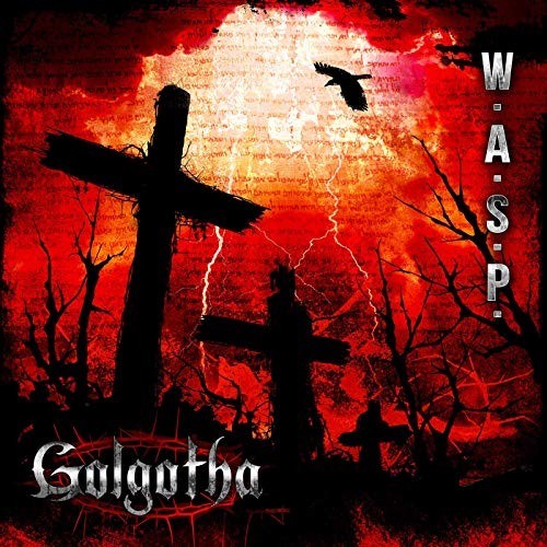 W.A.S.P. — Golgotha cover