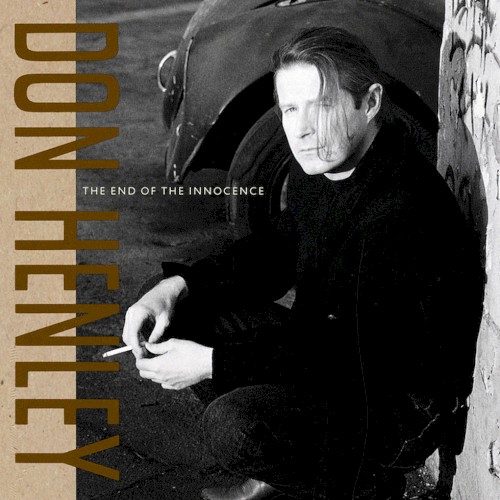 Don Henley — The End of the Innocence cover