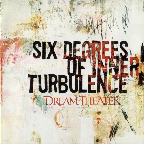 Dream Theater — Six Degrees of Inner Turbulence cover