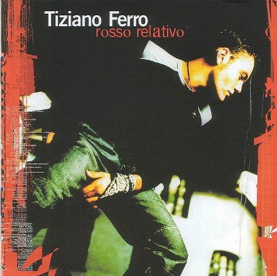 Tiziano Ferro — Rosso relativo cover