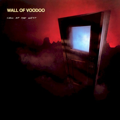 Wall of Voodoo — Call of the West cover
