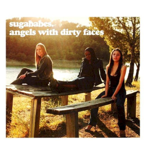 Sugababes — Angels With Dirty Faces cover