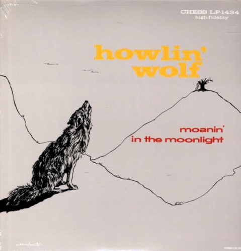 Howlin’ Wolf — Moanin’ in the Moonlight cover