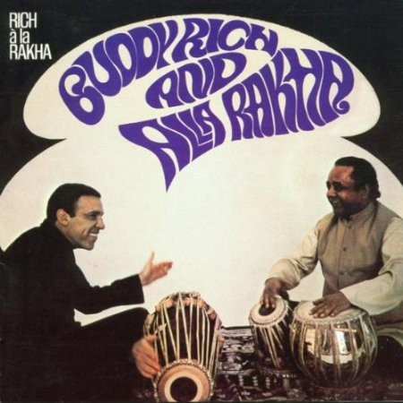 Buddy Rich and Alla Rakha — Rich à la Rakha cover