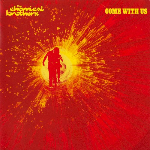 The Chemical Brothers — Come With Us cover