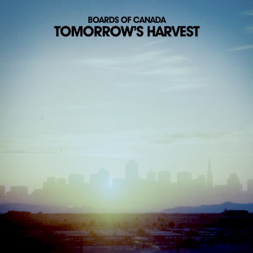 Boards of Canada — Tomorrow’s Harvest cover