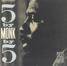 Thelonious Monk Quintet — 5 by Monk by 5 cover