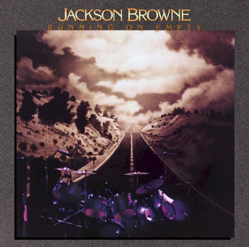 Jackson Browne — Running on Empty cover