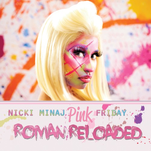 Nicki Minaj — Pink Friday: Roman Reloaded cover