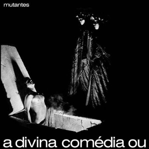 Os Mutantes — A divina comédia ou ando meio desligado cover