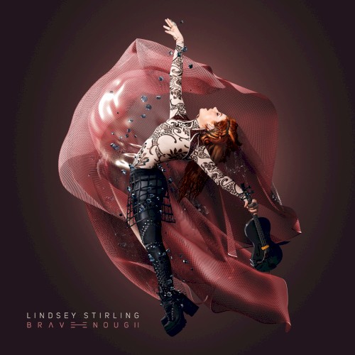 Lindsey Stirling — Brave Enough cover