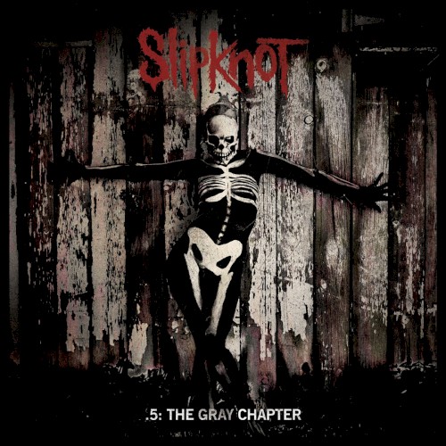Slipknot — .5: The Gray Chapter cover