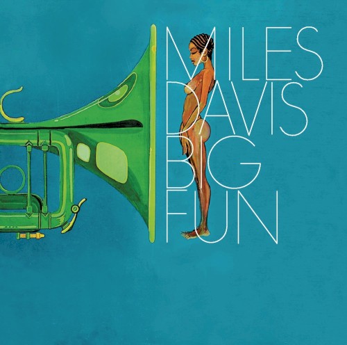 Miles Davis — Big Fun cover